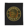 Horrible Hockey Velveteen Plush Blanket