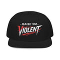 Raise Em Violent Snapback