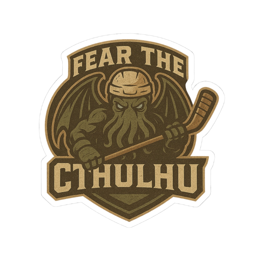 Fear the Cthulhu Sticker